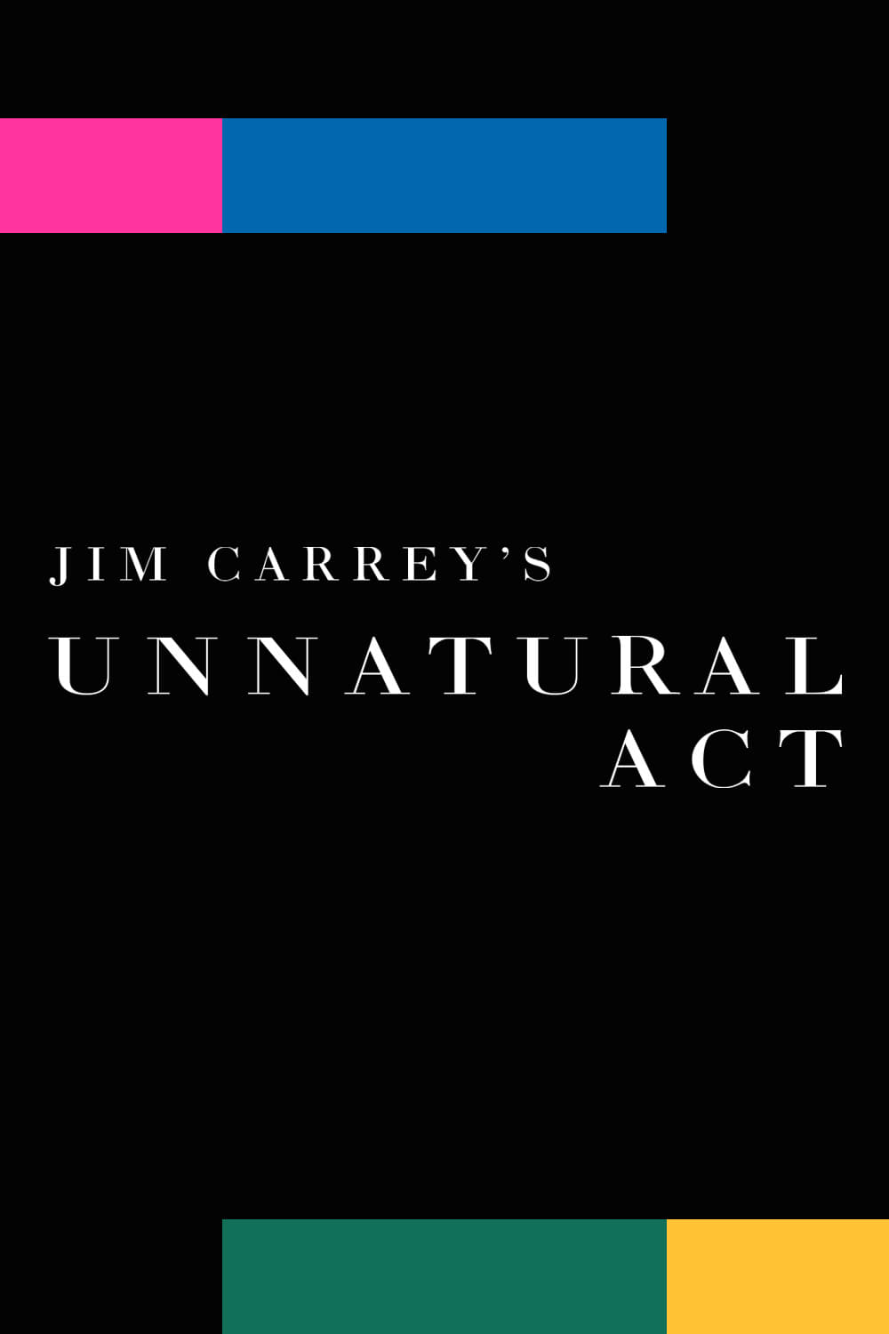 Постер Jim Carrey: Unnatural Act